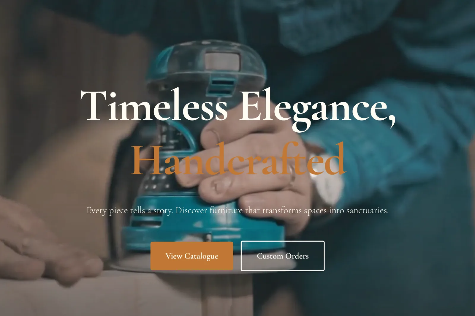 Artisan Woodworks — handcrafted furniture, Timeless Elegance hero